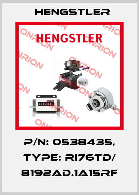 p/n: 0538435, Type: RI76TD/ 8192AD.1A15RF Hengstler