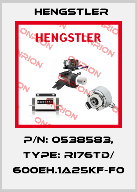 p/n: 0538583, Type: RI76TD/ 600EH.1A25KF-F0 Hengstler