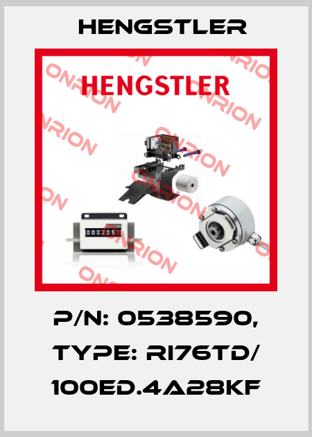 p/n: 0538590, Type: RI76TD/ 100ED.4A28KF Hengstler