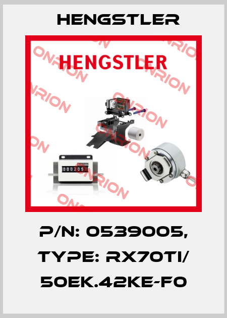 p/n: 0539005, Type: RX70TI/ 50EK.42KE-F0 Hengstler