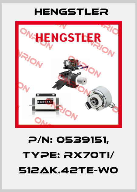 p/n: 0539151, Type: RX70TI/ 512AK.42TE-W0 Hengstler