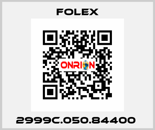 2999C.050.84400  Folex