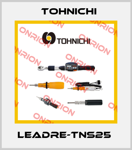 LEADRE-TNS25  Tohnichi