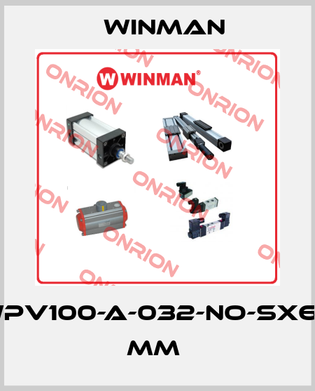 WPV100-A-032-NO-SX63 mm  Winman