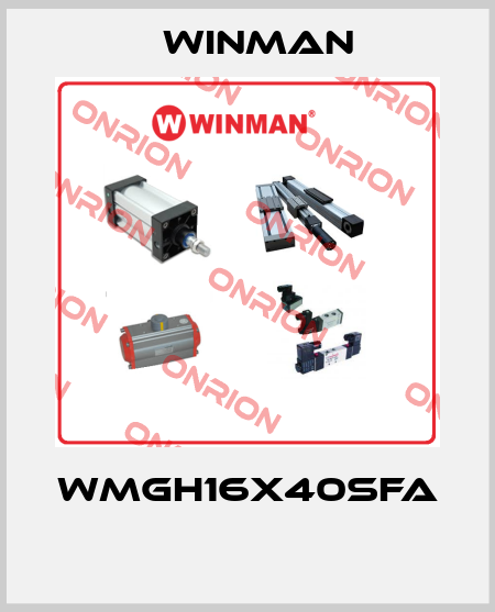 WMGH16X40SFA  Winman