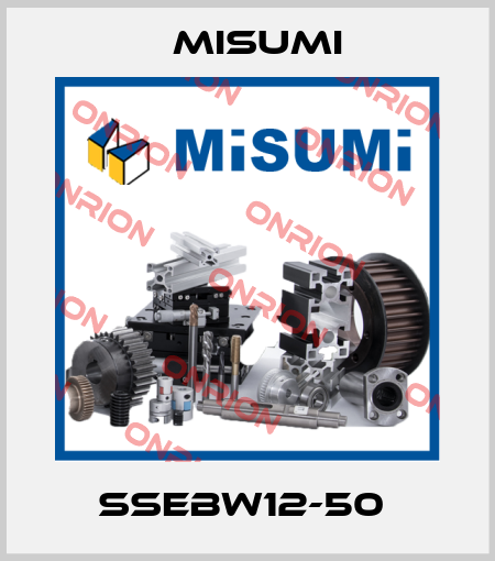 SSEBW12-50  Misumi
