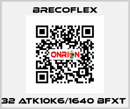 32 ATK10K6/1640 BFXT  Brecoflex