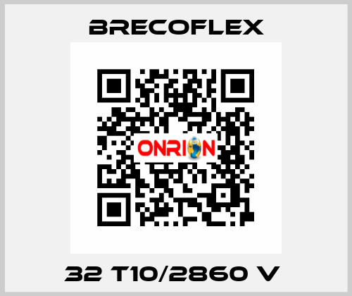 32 T10/2860 V  Brecoflex