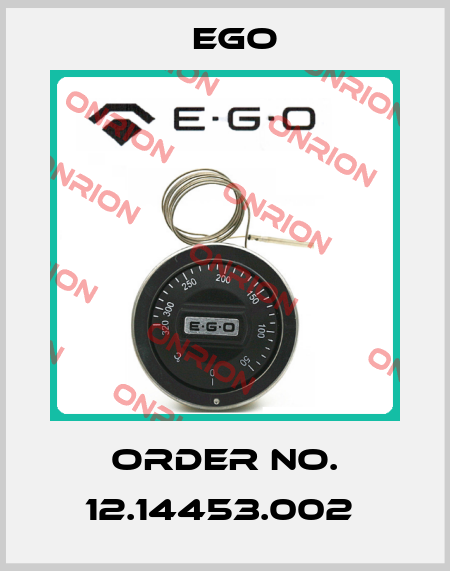 Order No. 12.14453.002  EGO