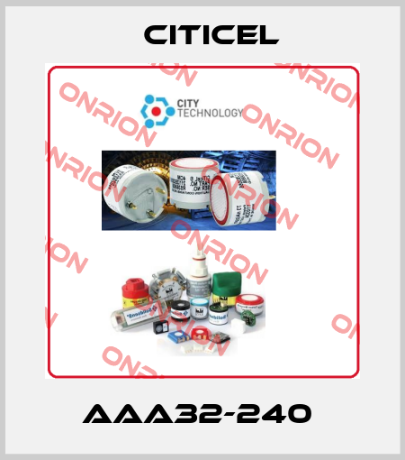 AAA32-240  Citicel