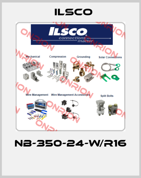 NB-350-24-W/R16  Ilsco