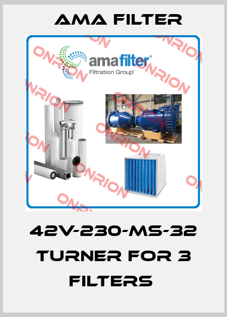 Ama Filter-42V-230-MS-32 TURNER FOR 3 FILTERS  price