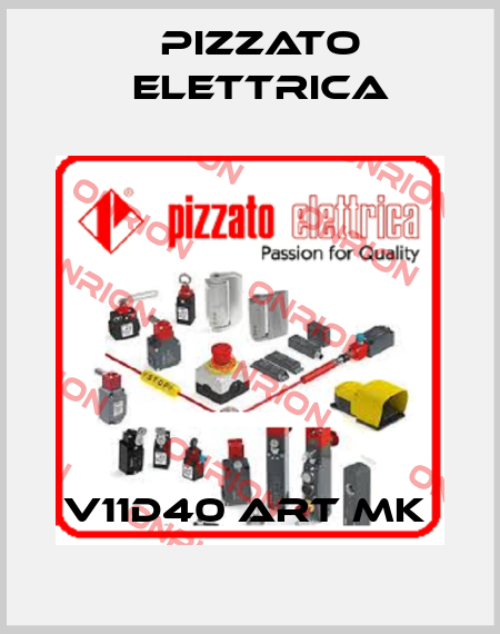 V11D40 ART MK  Pizzato Elettrica
