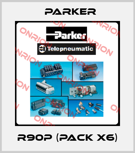 R90P (pack x6) Parker