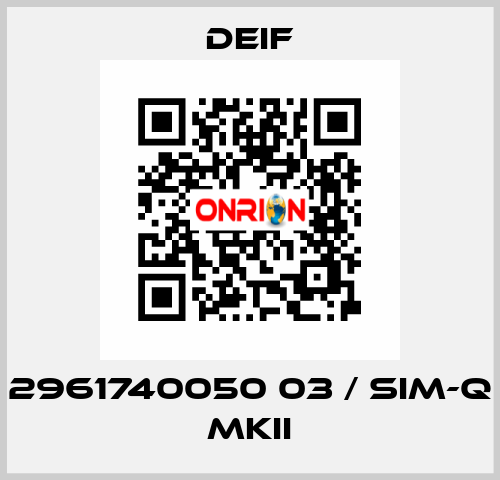 2961740050 03 / SIM-Q MKII Deif