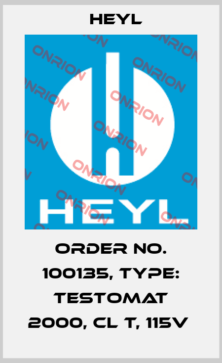 Order No. 100135, Type: Testomat 2000, Cl T, 115V  Heyl
