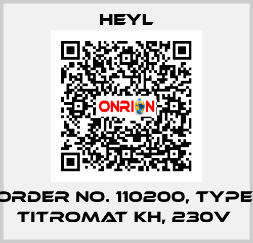 Order No. 110200, Type: Titromat KH, 230V  Heyl