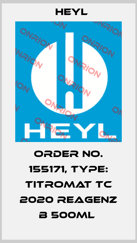 Order No. 155171, Type: Titromat TC 2020 Reagenz B 500ml  Heyl