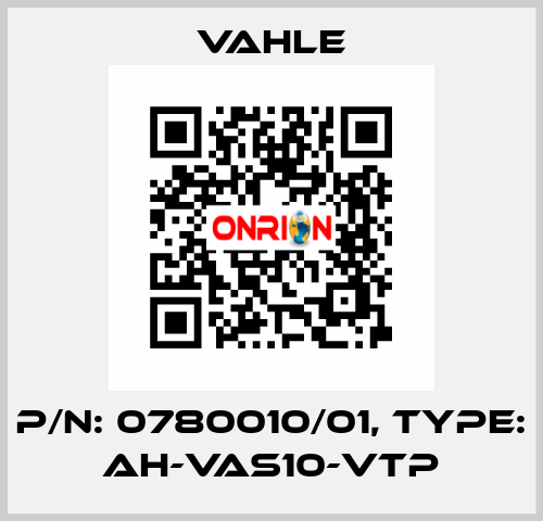 P/n: 0780010/01, Type: AH-VAS10-VTP Vahle