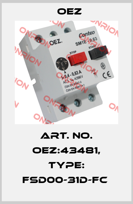 Art. No. OEZ:43481, Type: FSD00-31D-FC  OEZ