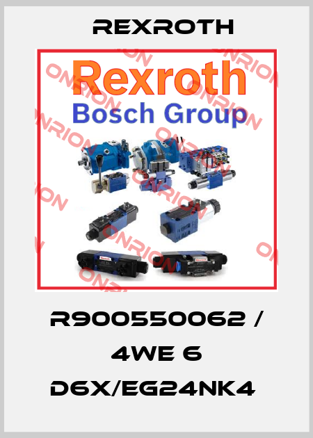 R900550062 / 4WE 6 D6X/EG24NK4  Rexroth
