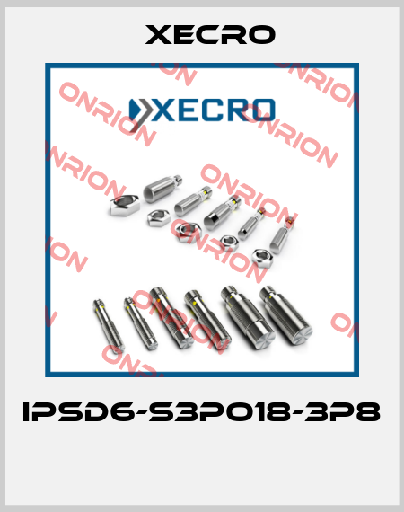 IPSD6-S3PO18-3P8  Xecro