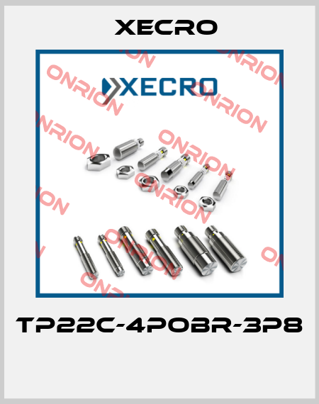 TP22C-4POBR-3P8  Xecro
