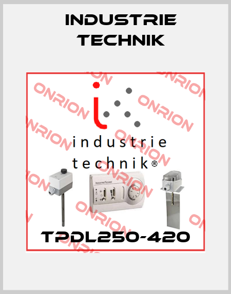 TPDL250-420 Industrie Technik