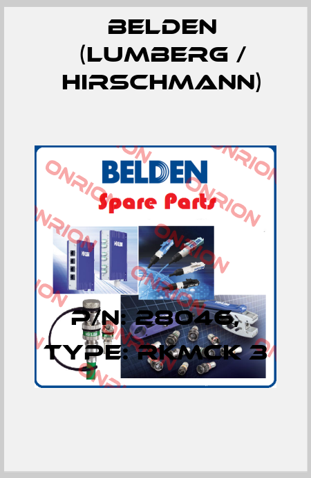 P/N: 28046, Type: RKMCK 3 Belden (Lumberg / Hirschmann)
