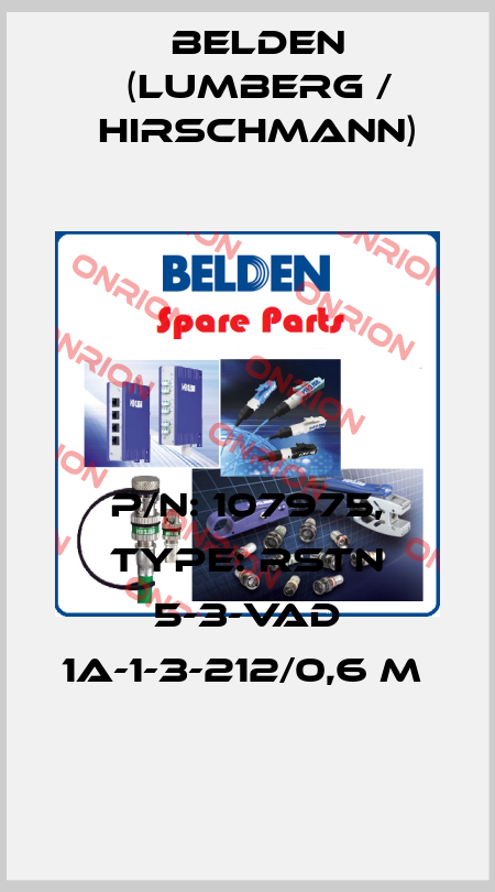 P/N: 107975, Type: RSTN 5-3-VAD 1A-1-3-212/0,6 M  Belden (Lumberg / Hirschmann)