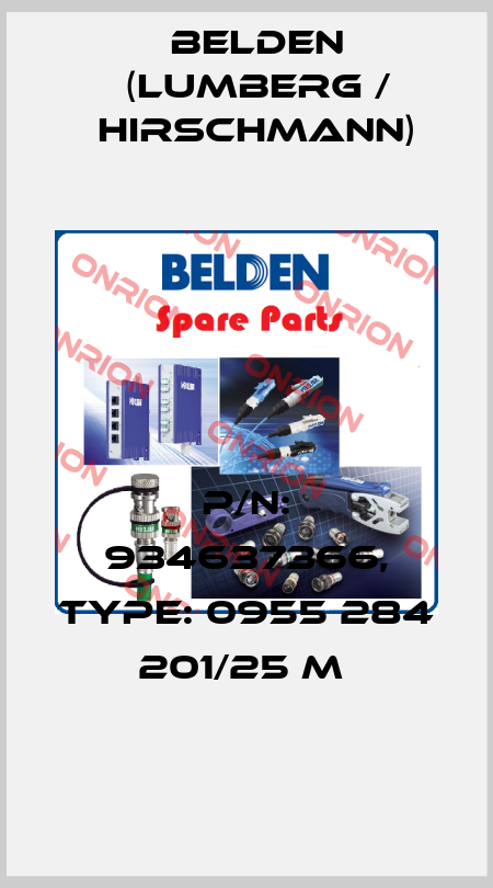 P/N: 934637366, Type: 0955 284 201/25 M  Belden (Lumberg / Hirschmann)