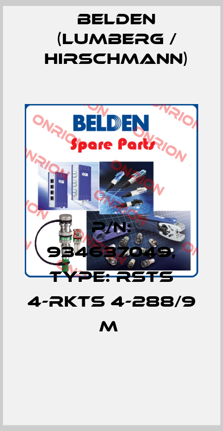 P/N: 934637049, Type: RSTS 4-RKTS 4-288/9 M  Belden (Lumberg / Hirschmann)