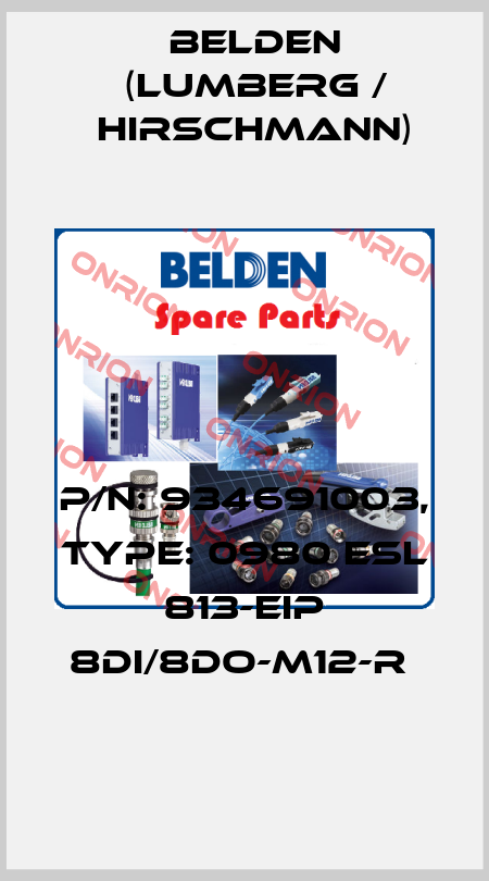 P/N: 934691003, Type: 0980 ESL 813-EIP 8DI/8DO-M12-R  Belden (Lumberg / Hirschmann)