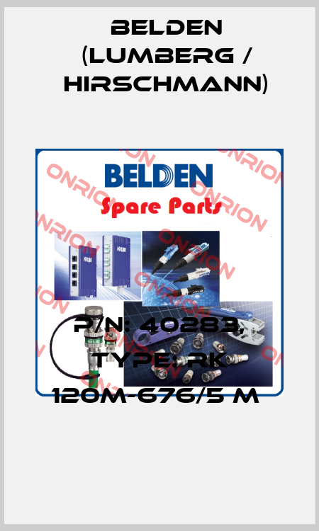 P/N: 40283, Type: RK 120M-676/5 M  Belden (Lumberg / Hirschmann)