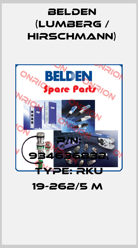 P/N: 934636832, Type: RKU 19-262/5 M  Belden (Lumberg / Hirschmann)