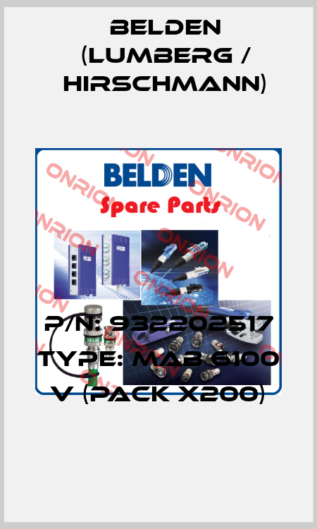 P/N: 932202517 Type: MAB 6100 V (pack x200) Belden (Lumberg / Hirschmann)