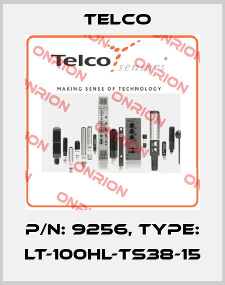 p/n: 9256, Type: LT-100HL-TS38-15 Telco