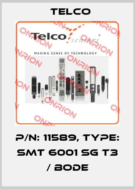p/n: 11589, Type: SMT 6001 SG T3 / Bode Telco