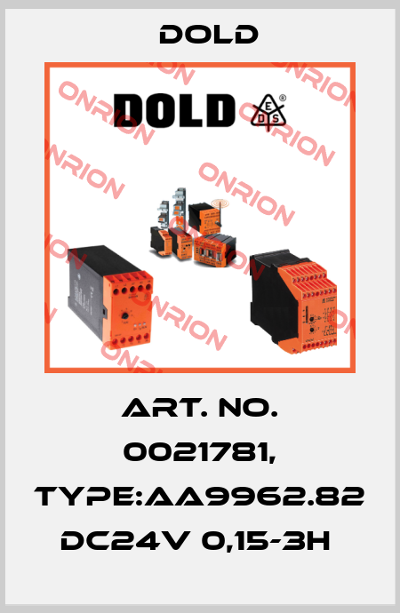 Art. No. 0021781, Type:AA9962.82 DC24V 0,15-3H  Dold