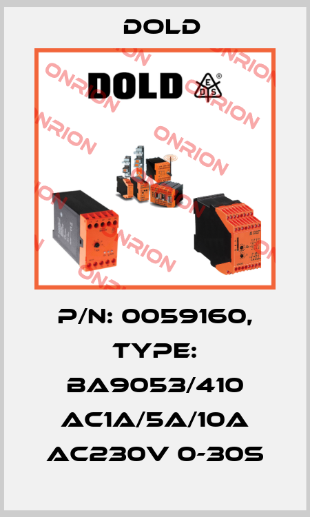 p/n: 0059160, Type: BA9053/410 AC1A/5A/10A AC230V 0-30S Dold