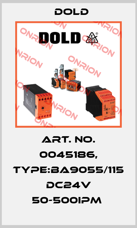 Art. No. 0045186, Type:BA9055/115 DC24V 50-500IPM  Dold