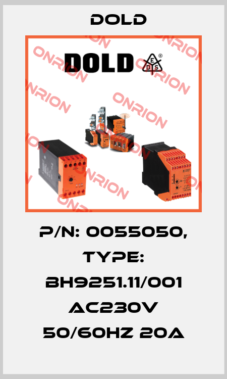 p/n: 0055050, Type: BH9251.11/001 AC230V 50/60HZ 20A Dold