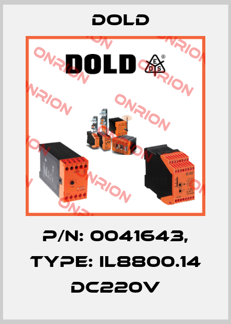p/n: 0041643, Type: IL8800.14 DC220V Dold