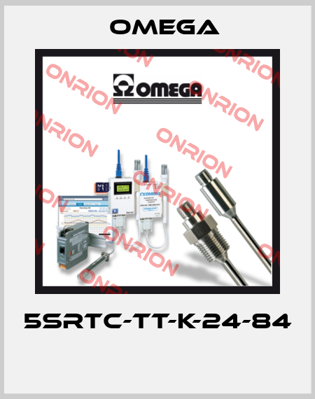 5SRTC-TT-K-24-84  Omega
