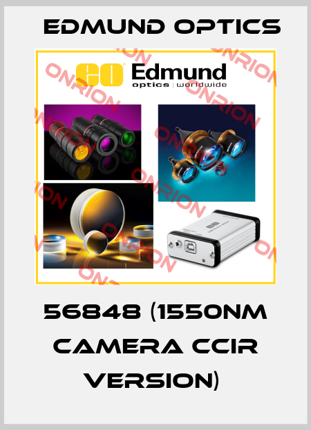 56848 (1550NM CAMERA CCIR VERSION)  Edmund Optics