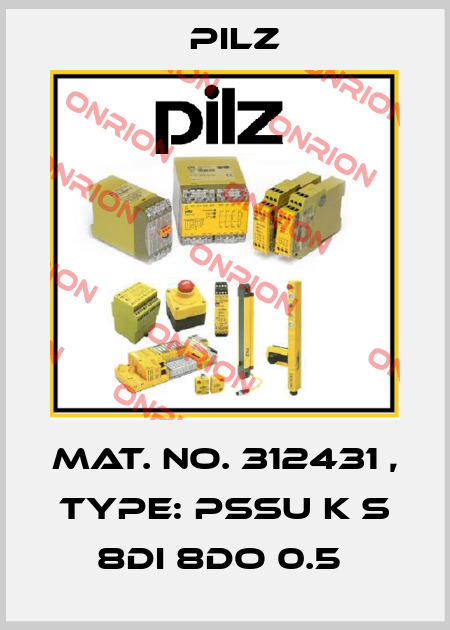 Mat. No. 312431 , Type: PSSu K S 8DI 8DO 0.5  Pilz