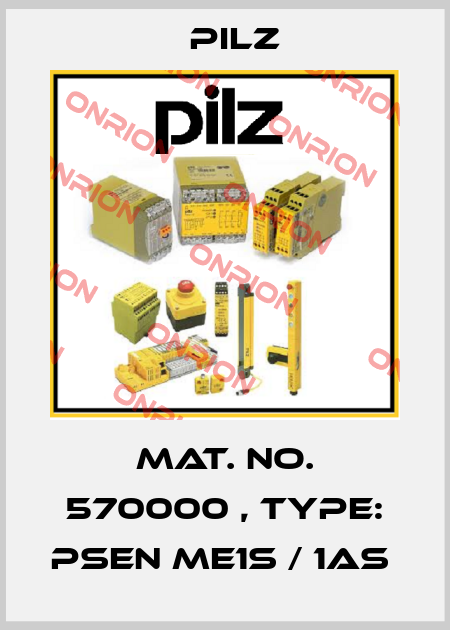 Mat. No. 570000 , Type: PSEN me1S / 1AS  Pilz