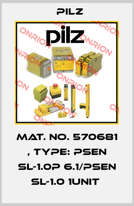 Mat. No. 570681 , Type: PSEN sl-1.0p 6.1/PSEN sl-1.0 1unit  Pilz
