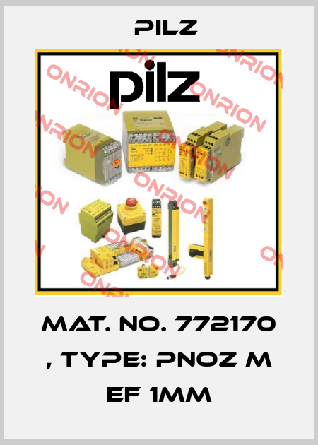 Mat. No. 772170 , Type: PNOZ m EF 1MM Pilz