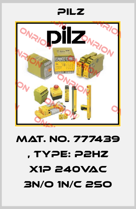 Mat. No. 777439 , Type: P2HZ X1P 240VAC 3n/o 1n/c 2so Pilz